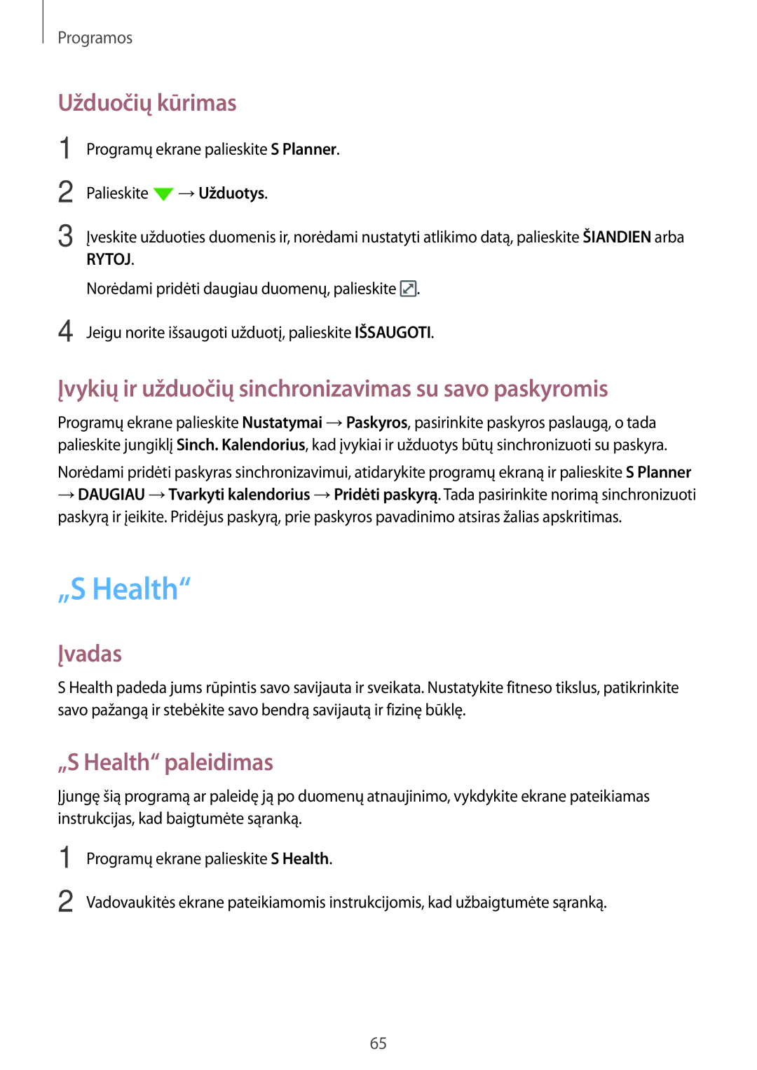 Samsung SM-G903FZDASEB, SM-G903FZSASEB „S Health, Užduočių kūrimas, Įvykių ir užduočių sinchronizavimas su savo paskyromis 