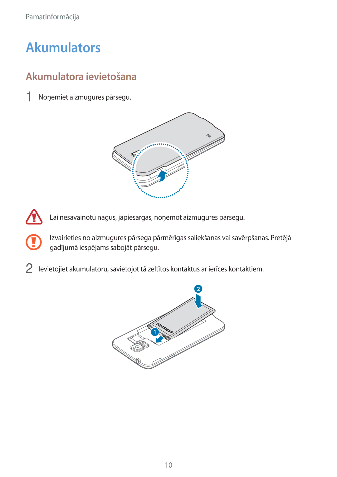 Samsung SM-G903FZKASEB, SM-G903FZSASEB, SM-G903FZDASEB manual Akumulators, Akumulatora ievietošana 