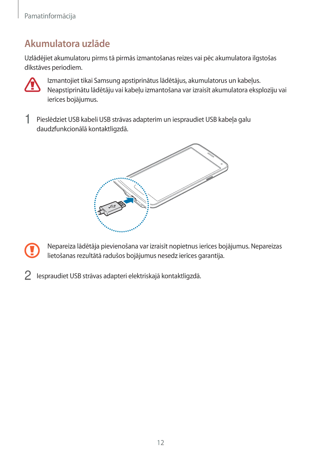 Samsung SM-G903FZSASEB, SM-G903FZKASEB, SM-G903FZDASEB manual Akumulatora uzlāde 