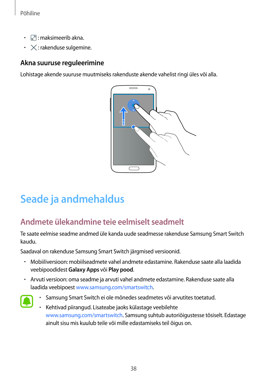 Samsung SM-G903FZDASEB manual Seade ja andmehaldus, Andmete ülekandmine teie eelmiselt seadmelt, Akna suuruse reguleerimine 