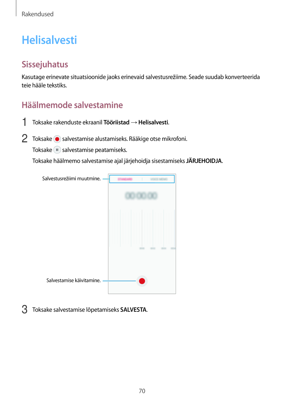 Samsung SM-G903FZKASEB, SM-G903FZSASEB, SM-G903FZDASEB manual Helisalvesti, Häälmemode salvestamine 