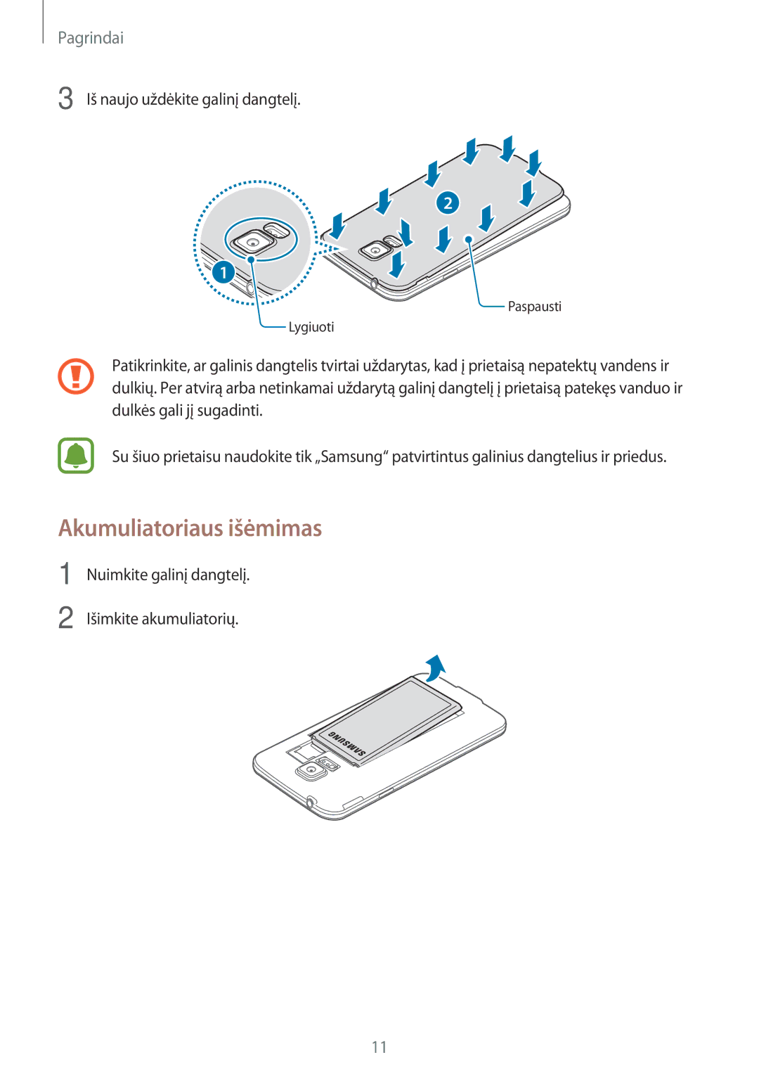 Samsung SM-G903FZDASEB, SM-G903FZSASEB, SM-G903FZKASEB manual Akumuliatoriaus išėmimas 