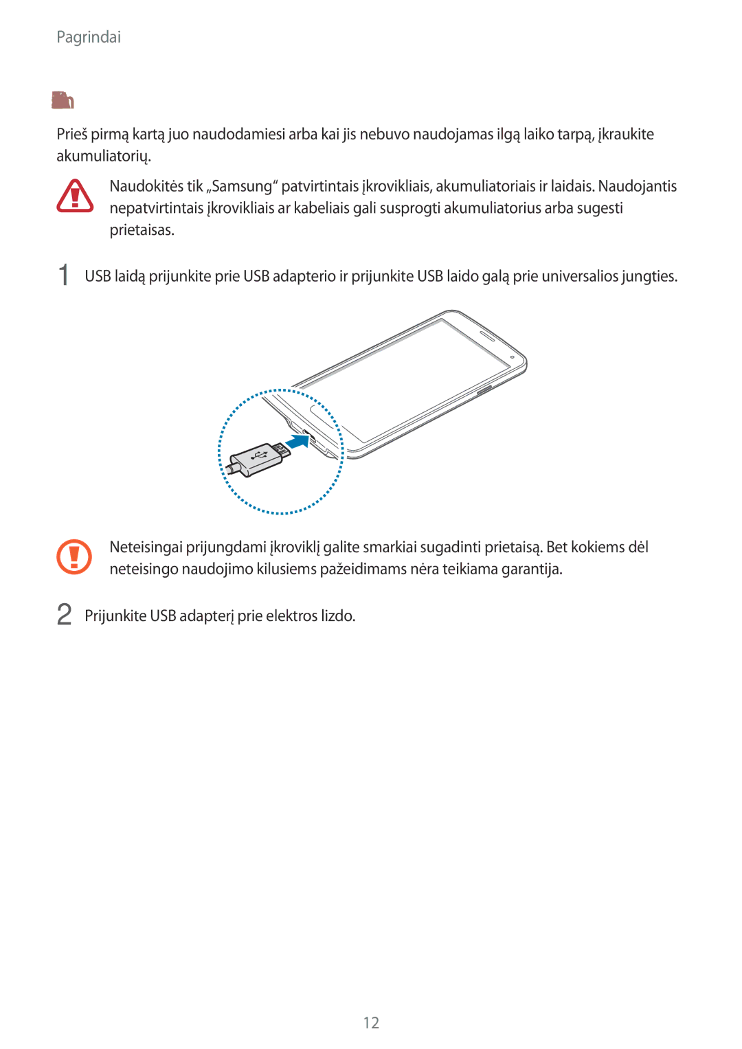 Samsung SM-G903FZSASEB, SM-G903FZKASEB, SM-G903FZDASEB manual Akumuliatoriaus įkrovimas 