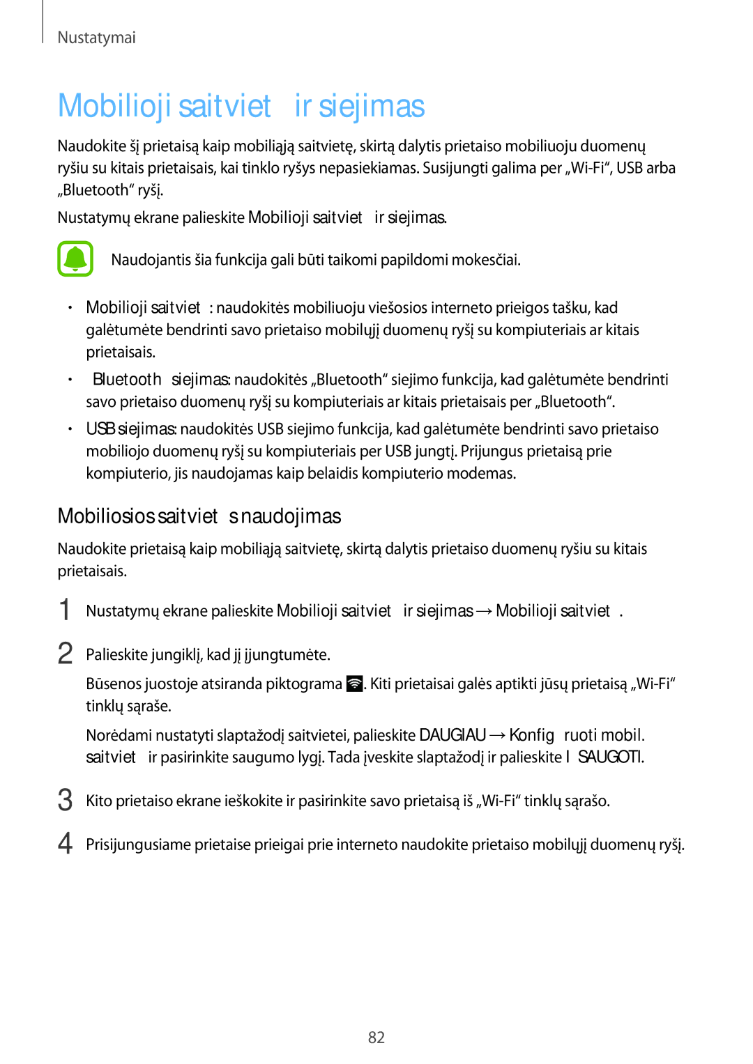 Samsung SM-G903FZKASEB, SM-G903FZSASEB, SM-G903FZDASEB Mobilioji saitvietė ir siejimas, Mobiliosios saitvietės naudojimas 