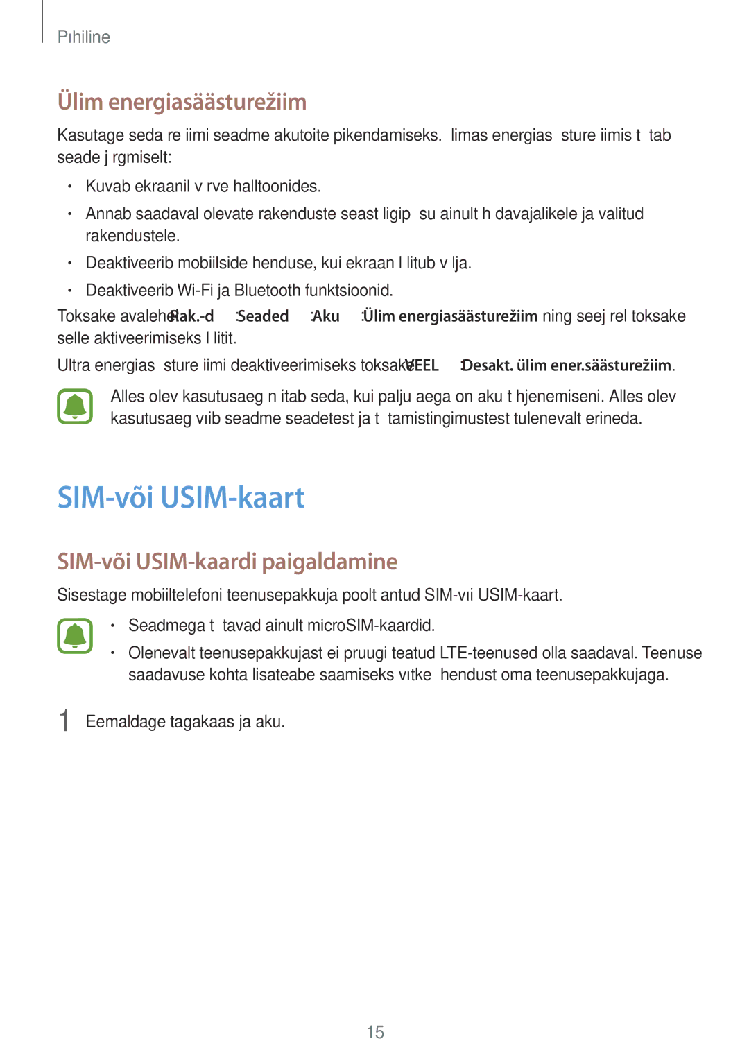 Samsung SM-G903FZSASEB, SM-G903FZKASEB manual SIM-või USIM-kaart, Ülim energiasäästurežiim, SIM-või USIM-kaardi paigaldamine 