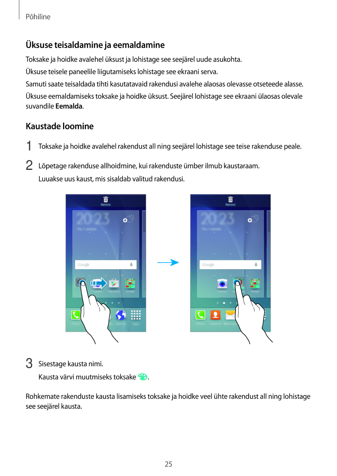 Samsung SM-G903FZKASEB, SM-G903FZSASEB, SM-G903FZDASEB manual Üksuse teisaldamine ja eemaldamine, Kaustade loomine 