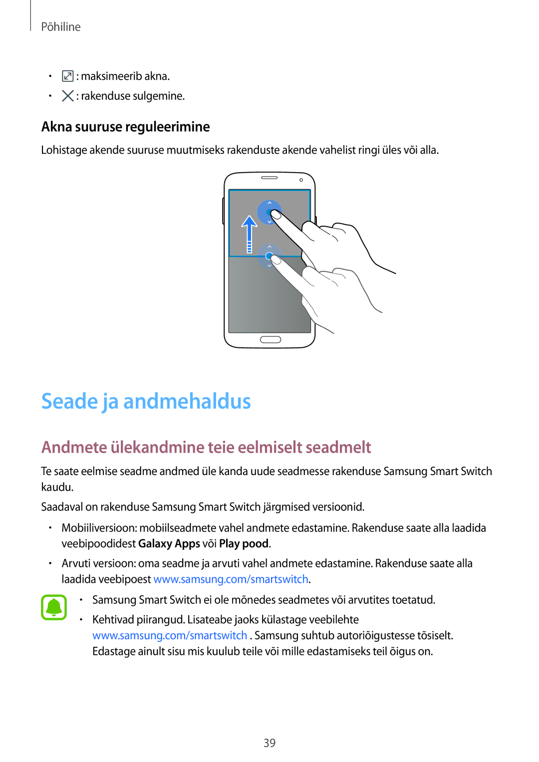 Samsung SM-G903FZSASEB manual Seade ja andmehaldus, Andmete ülekandmine teie eelmiselt seadmelt, Akna suuruse reguleerimine 