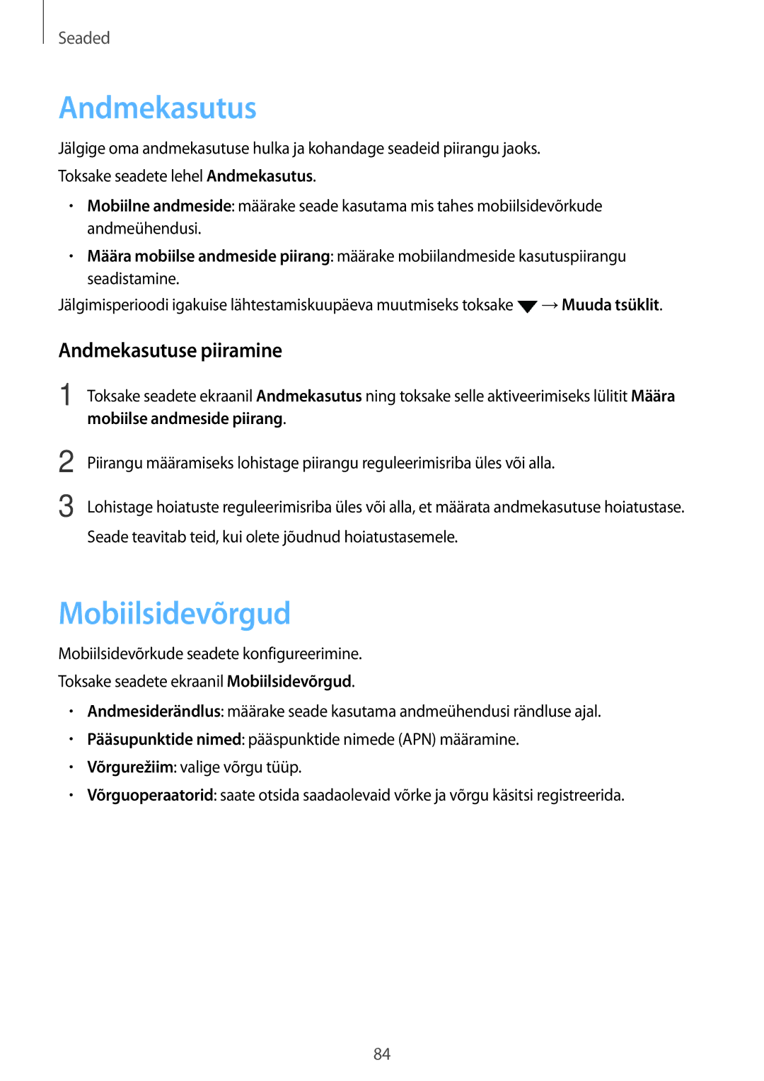 Samsung SM-G903FZSASEB, SM-G903FZKASEB, SM-G903FZDASEB manual Mobiilsidevõrgud, Andmekasutuse piiramine 