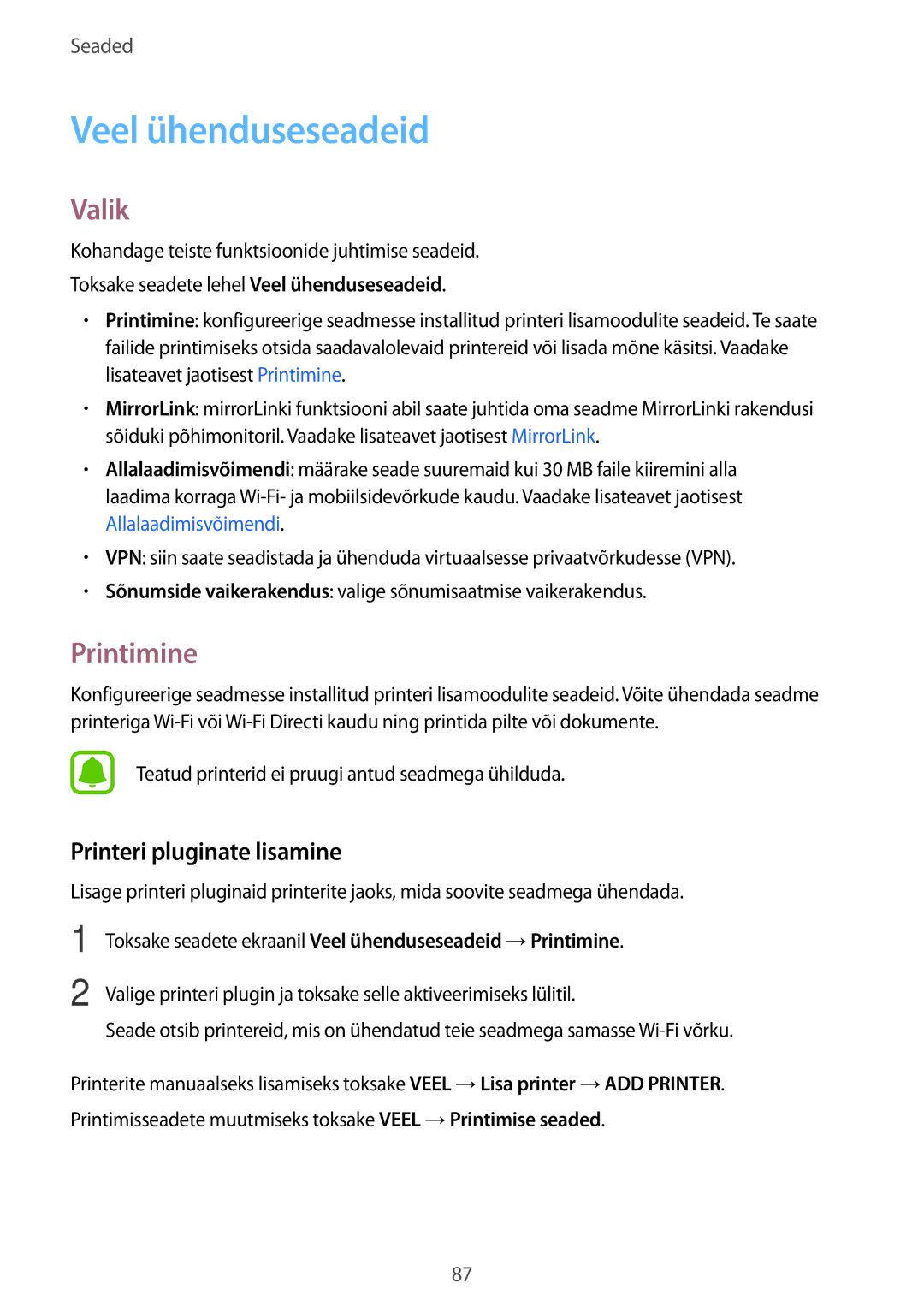 Samsung SM-G903FZSASEB, SM-G903FZKASEB, SM-G903FZDASEB Veel ühenduseseadeid, Valik, Printimine, Printeri pluginate lisamine 