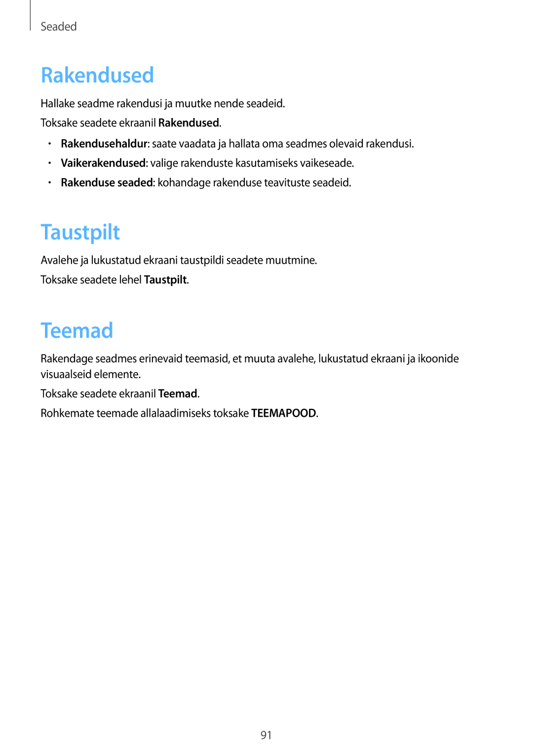 Samsung SM-G903FZKASEB, SM-G903FZSASEB, SM-G903FZDASEB manual Rakendused, Taustpilt, Teemad 