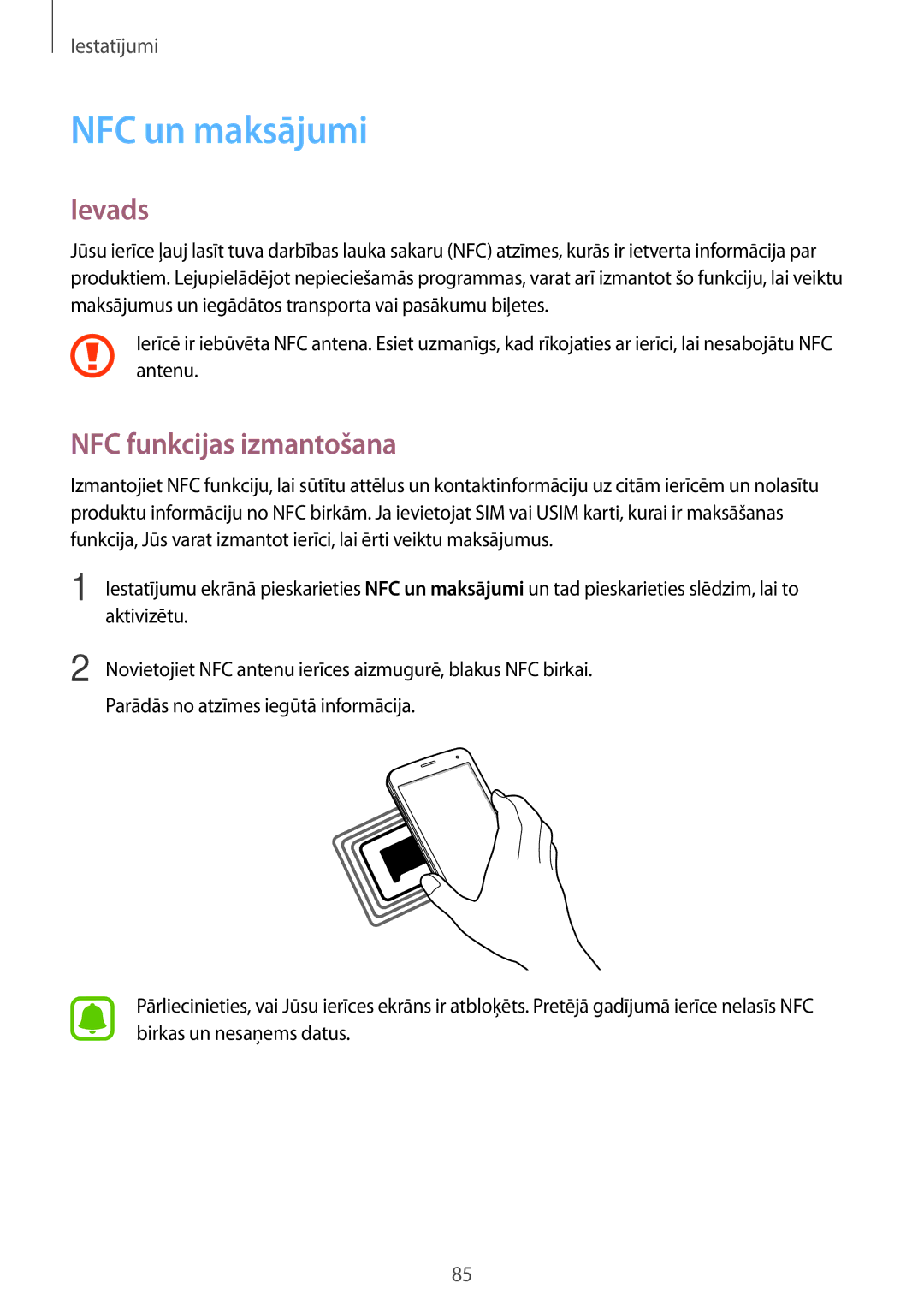 Samsung SM-G903FZKASEB, SM-G903FZSASEB, SM-G903FZDASEB manual NFC un maksājumi, NFC funkcijas izmantošana 