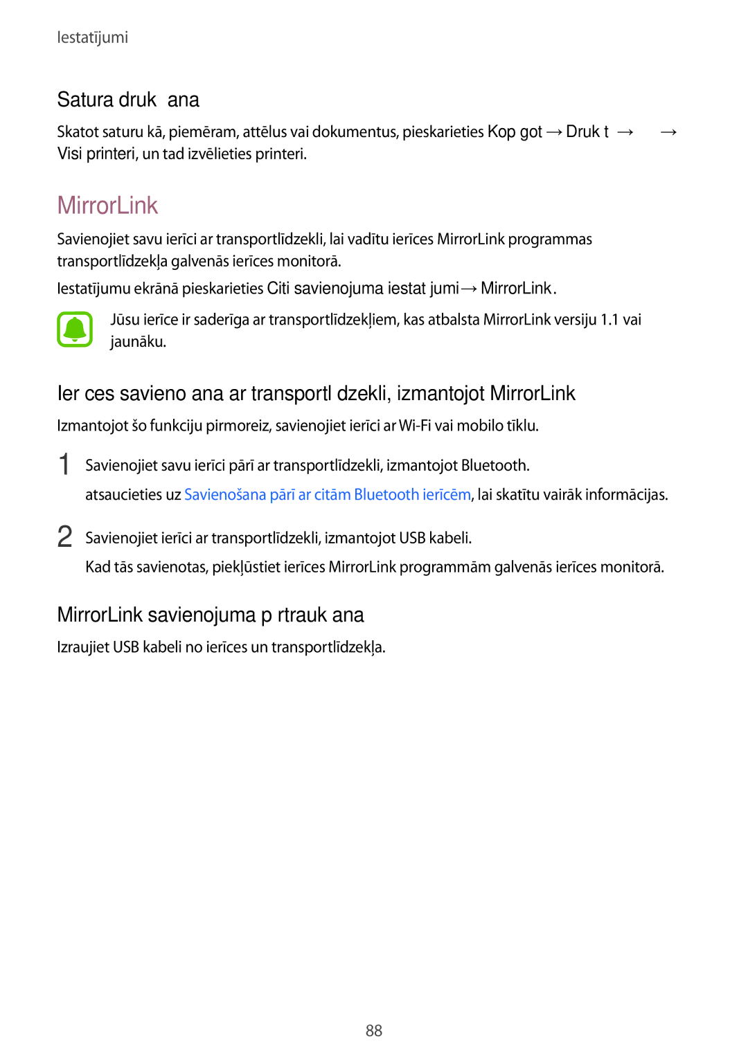 Samsung SM-G903FZKASEB, SM-G903FZSASEB, SM-G903FZDASEB manual Satura drukāšana, MirrorLink savienojuma pārtraukšana 