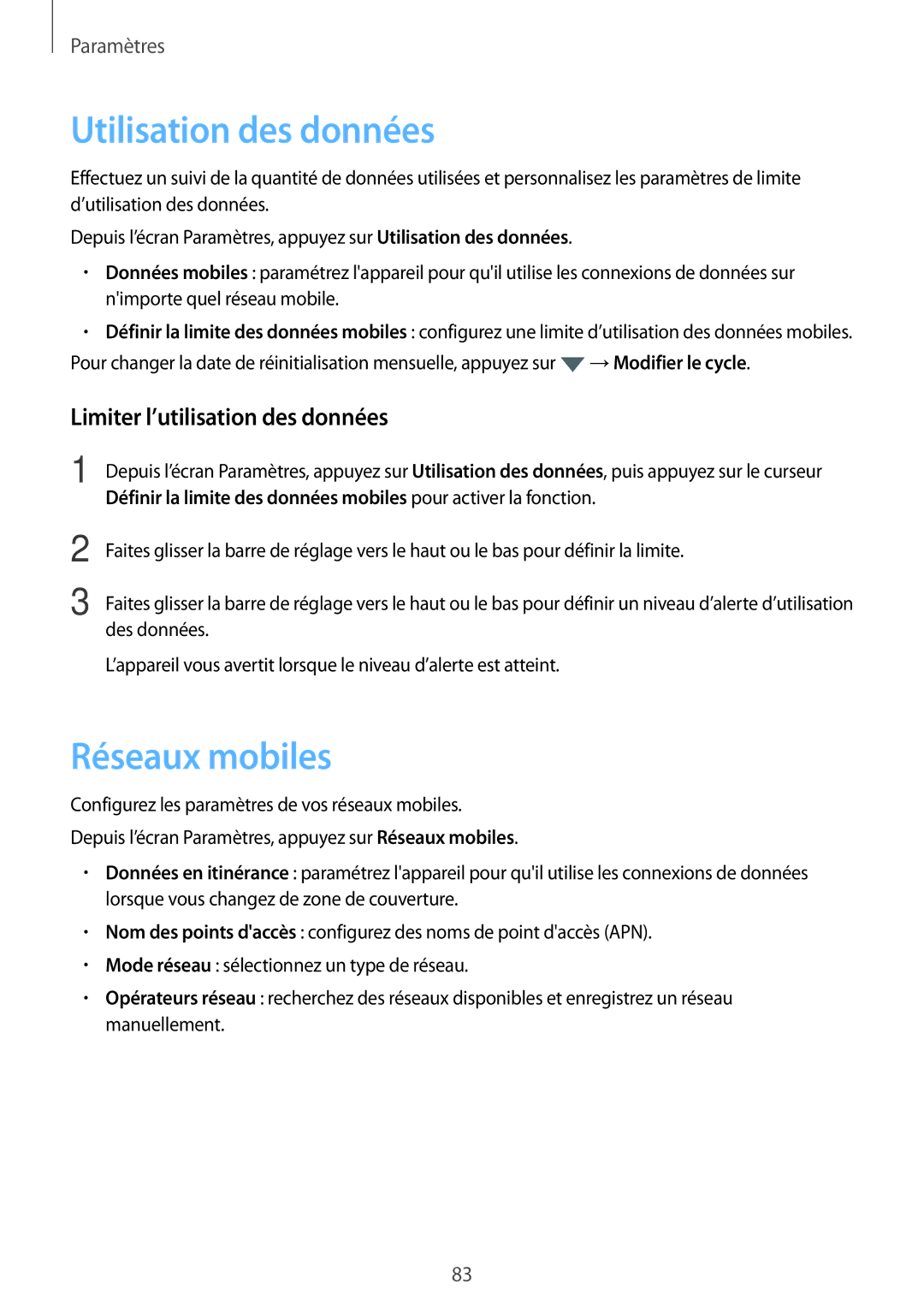 Samsung SM-G903FZDAXEF, SM-G903FZSAXEF manual Utilisation des données, Réseaux mobiles, Limiter l’utilisation des données 