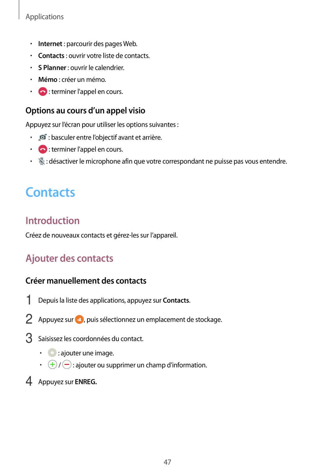 Samsung SM-G903FZDAXEF Contacts, Ajouter des contacts, Options au cours d’un appel visio, Créer manuellement des contacts 