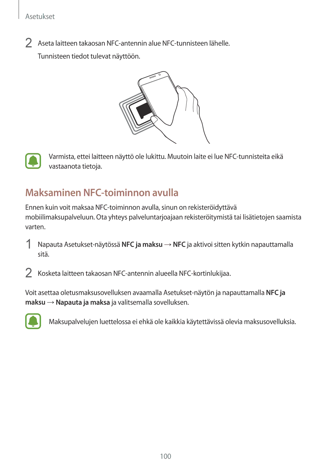 Samsung SM-G920FZWFNEE, SM-G920FZBANEE, SM-G920FZWANEE, SM-G920FZKFNEE, SM-G920FZKANEE manual Maksaminen NFC-toiminnon avulla 