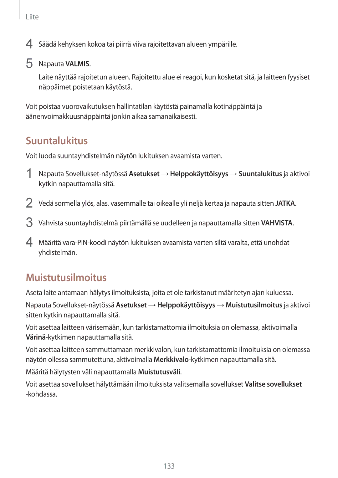 Samsung SM-G920FZWANEE, SM-G920FZBANEE, SM-G920FZKFNEE, SM-G920FZKANEE, SM-G920FZWFNEE manual Suuntalukitus, Muistutusilmoitus 