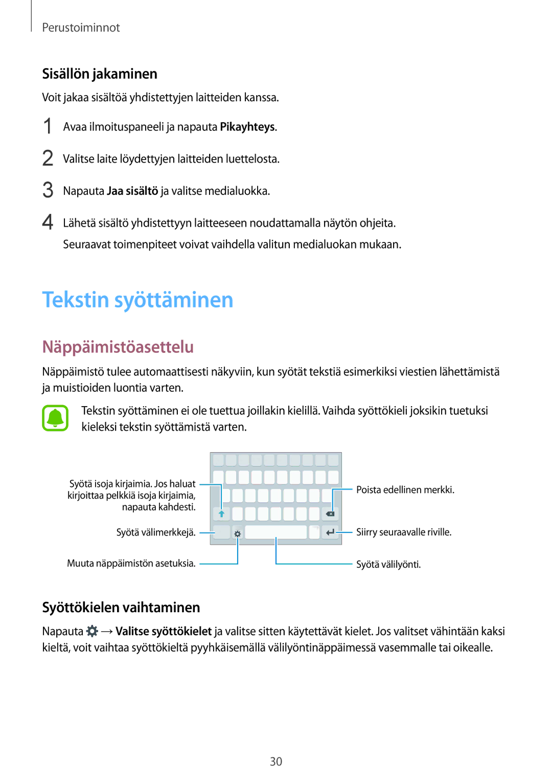 Samsung SM-G920FZBANEE manual Tekstin syöttäminen, Näppäimistöasettelu, Sisällön jakaminen, Syöttökielen vaihtaminen 