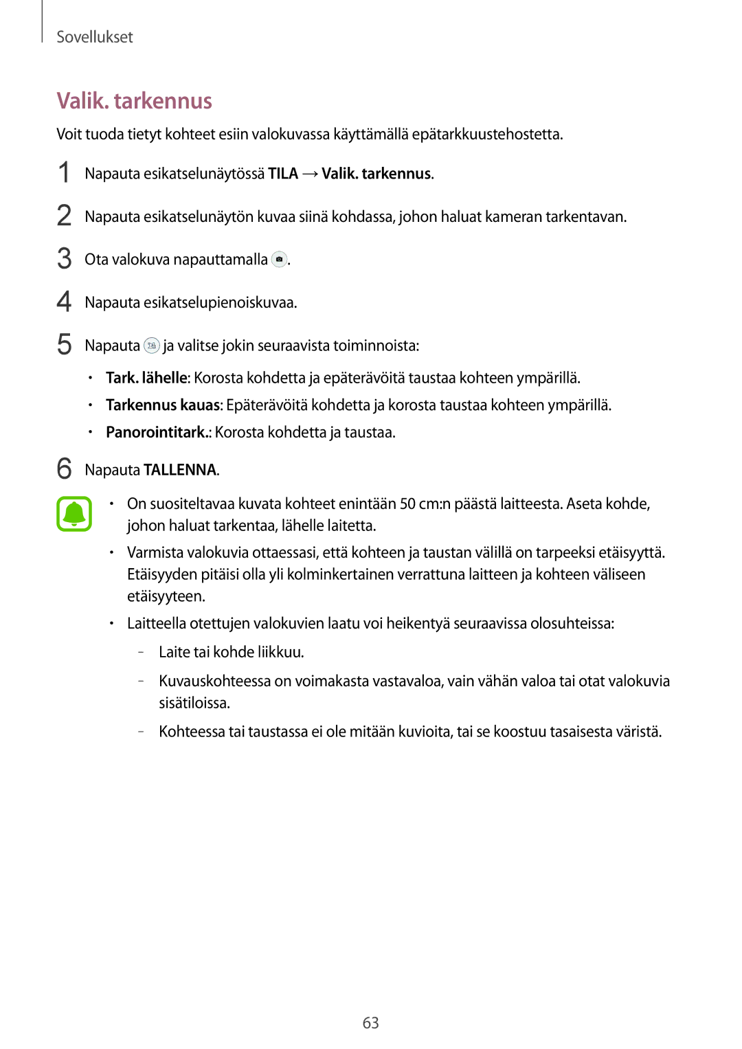 Samsung SM-G920FZKANEE, SM-G920FZBANEE, SM-G920FZWANEE, SM-G920FZKFNEE, SM-G920FZWFNEE, SM-G920FZDANEE manual Valik. tarkennus 