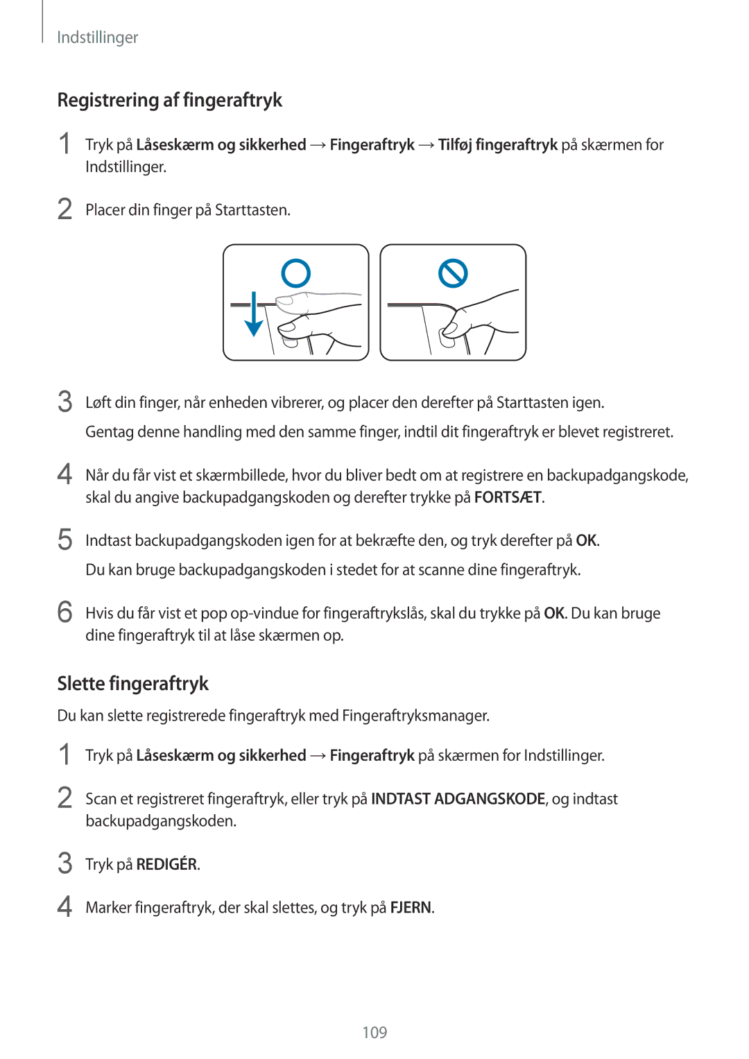 Samsung SM-G920FZWANEE, SM-G920FZBANEE, SM-G920FZKFNEE, SM-G920FZKANEE Registrering af fingeraftryk, Slette fingeraftryk 