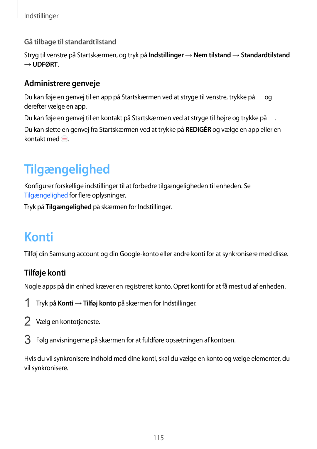 Samsung SM-G920FZWANEE, SM-G920FZBANEE, SM-G920FZKFNEE manual Tilgængelighed, Konti, Administrere genveje, Tilføje konti 