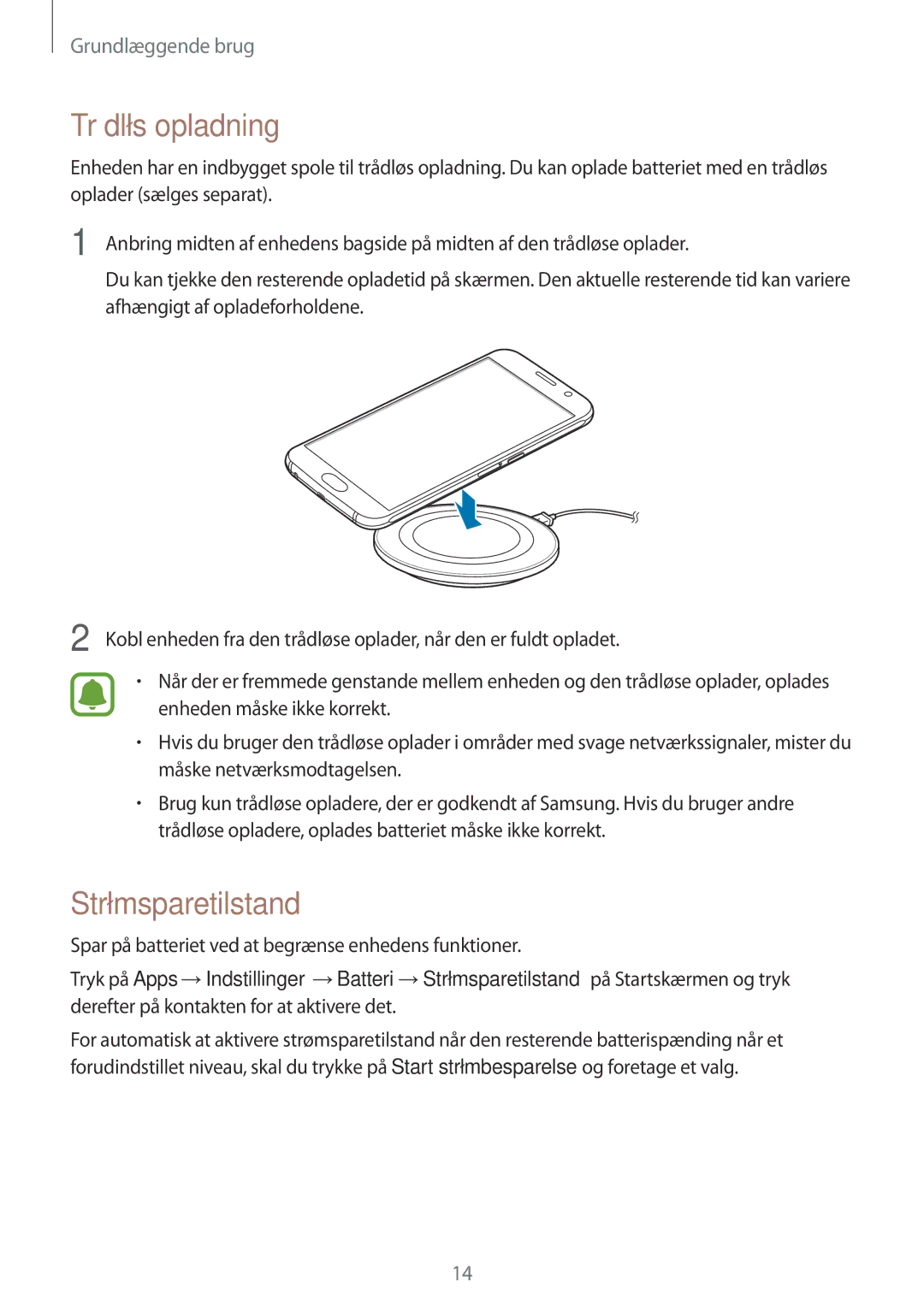 Samsung SM-G920FZKFNEE manual Trådløs opladning, Strømsparetilstand, Spar på batteriet ved at begrænse enhedens funktioner 