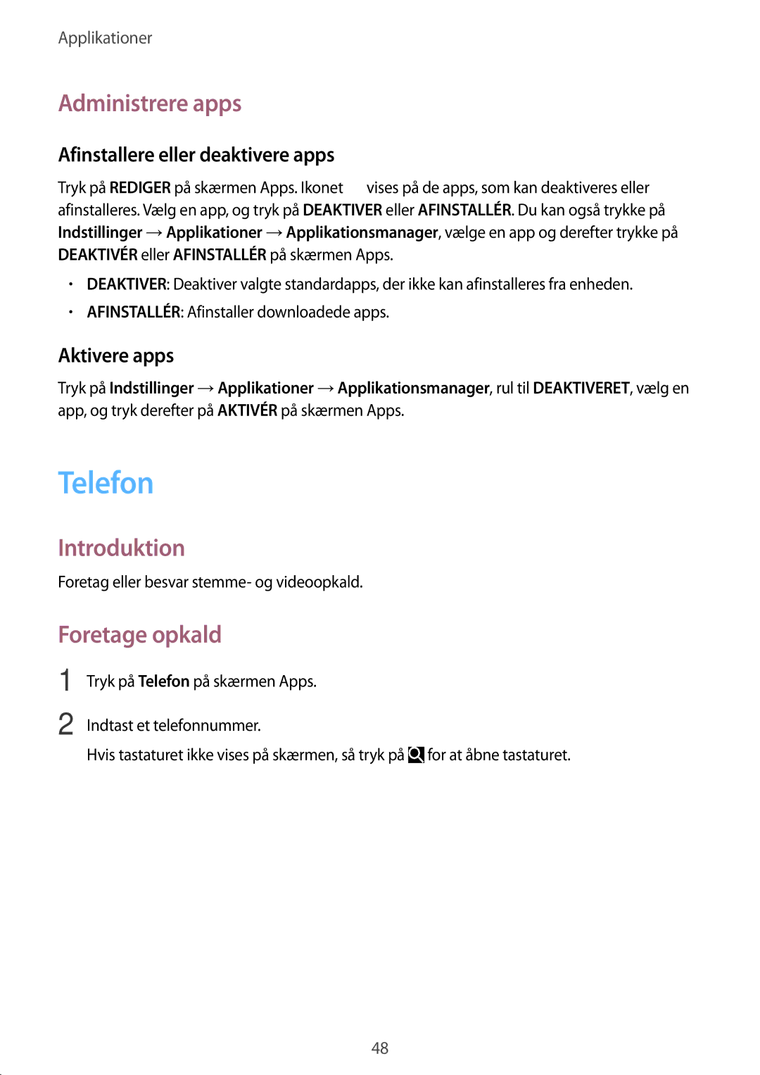 Samsung SM-G920FZBANEE, SM-G920FZWANEE, SM-G920FZKFNEE manual Telefon, Administrere apps, Introduktion, Foretage opkald 