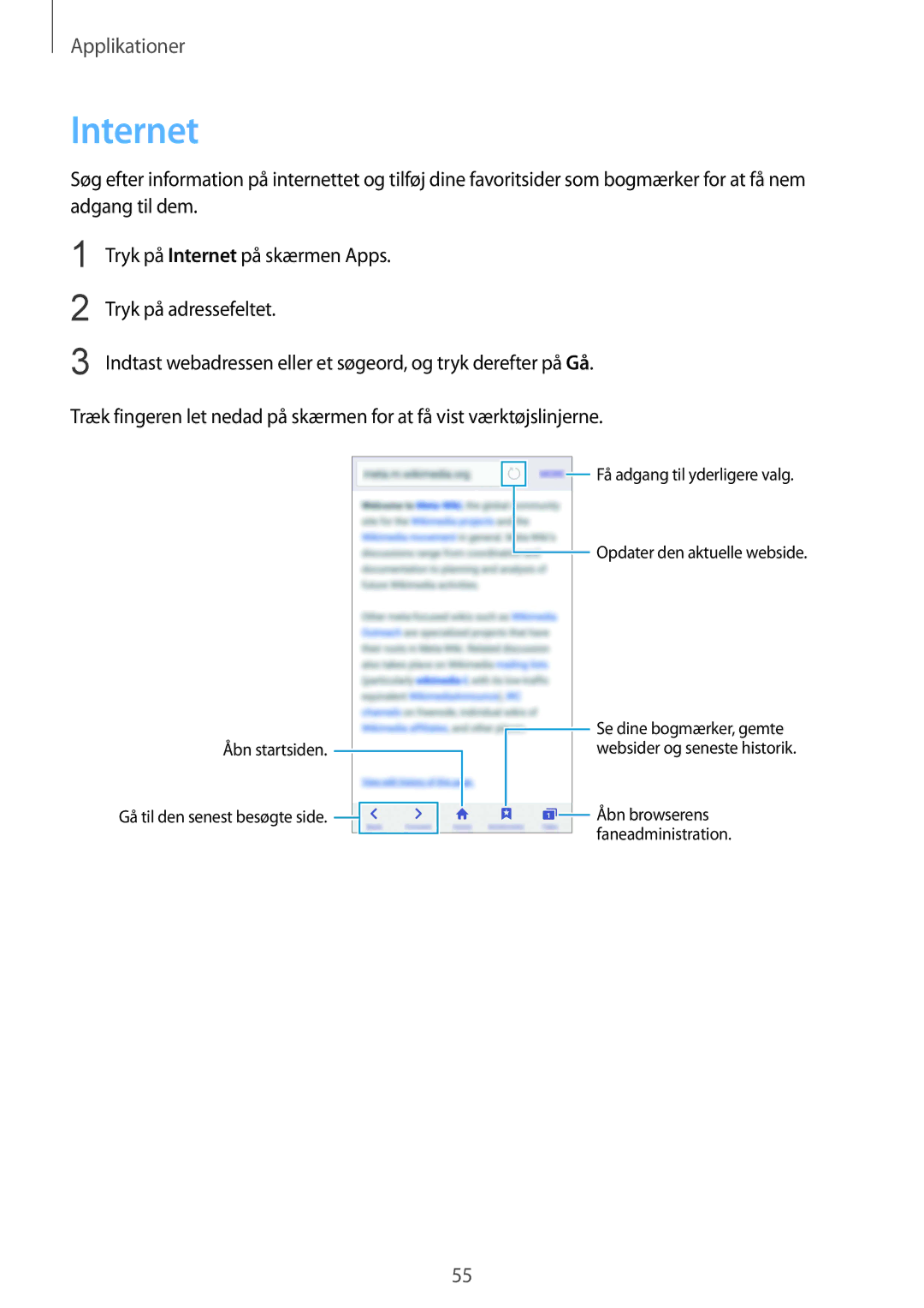 Samsung SM-G920FZWANEE, SM-G920FZBANEE, SM-G920FZKFNEE manual Internet, Åbn startsiden Gå til den senest besøgte side 