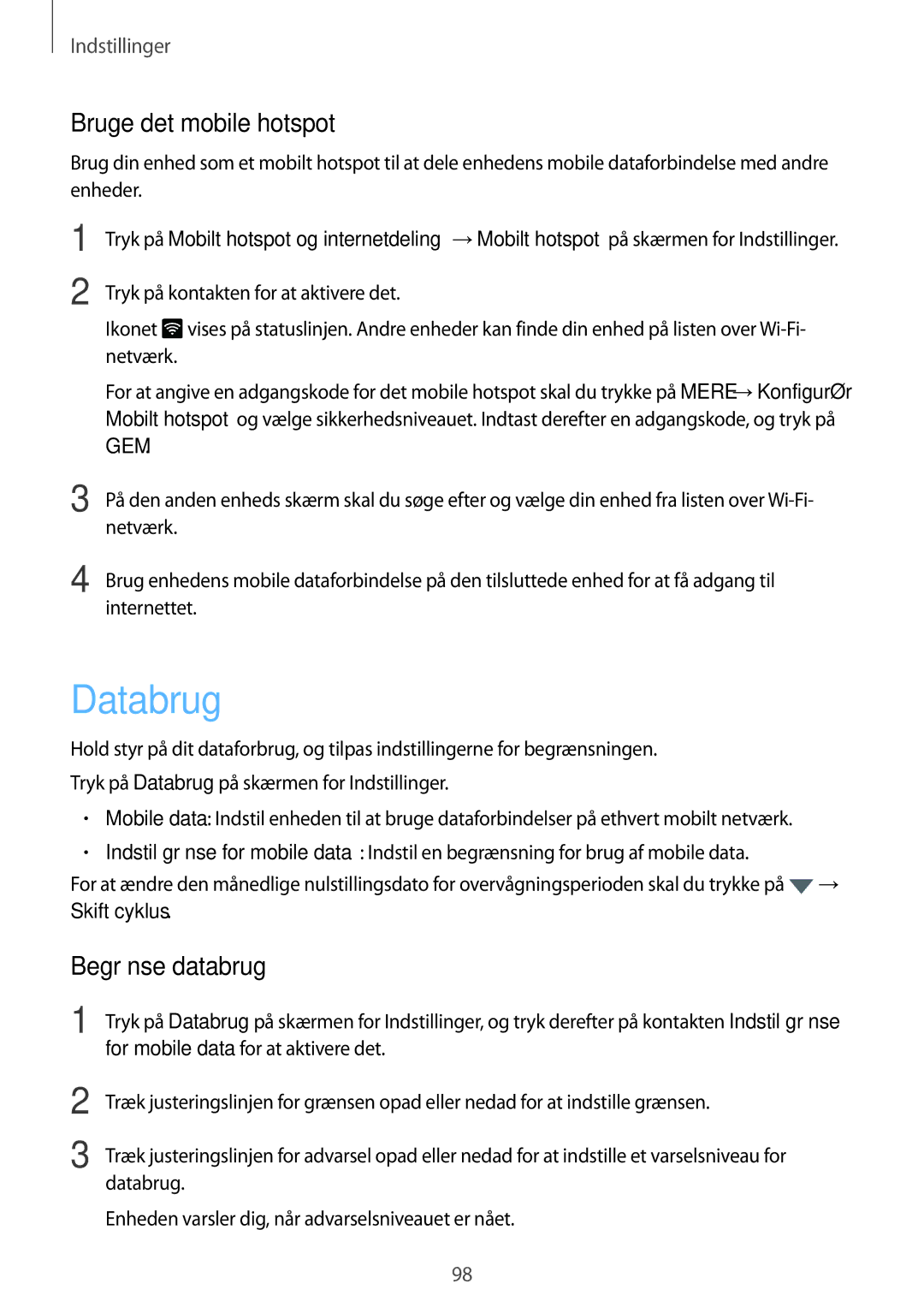 Samsung SM-G920FZKFNEE, SM-G920FZBANEE manual Databrug, Bruge det mobile hotspot, Begrænse databrug, Netværk, Internettet 