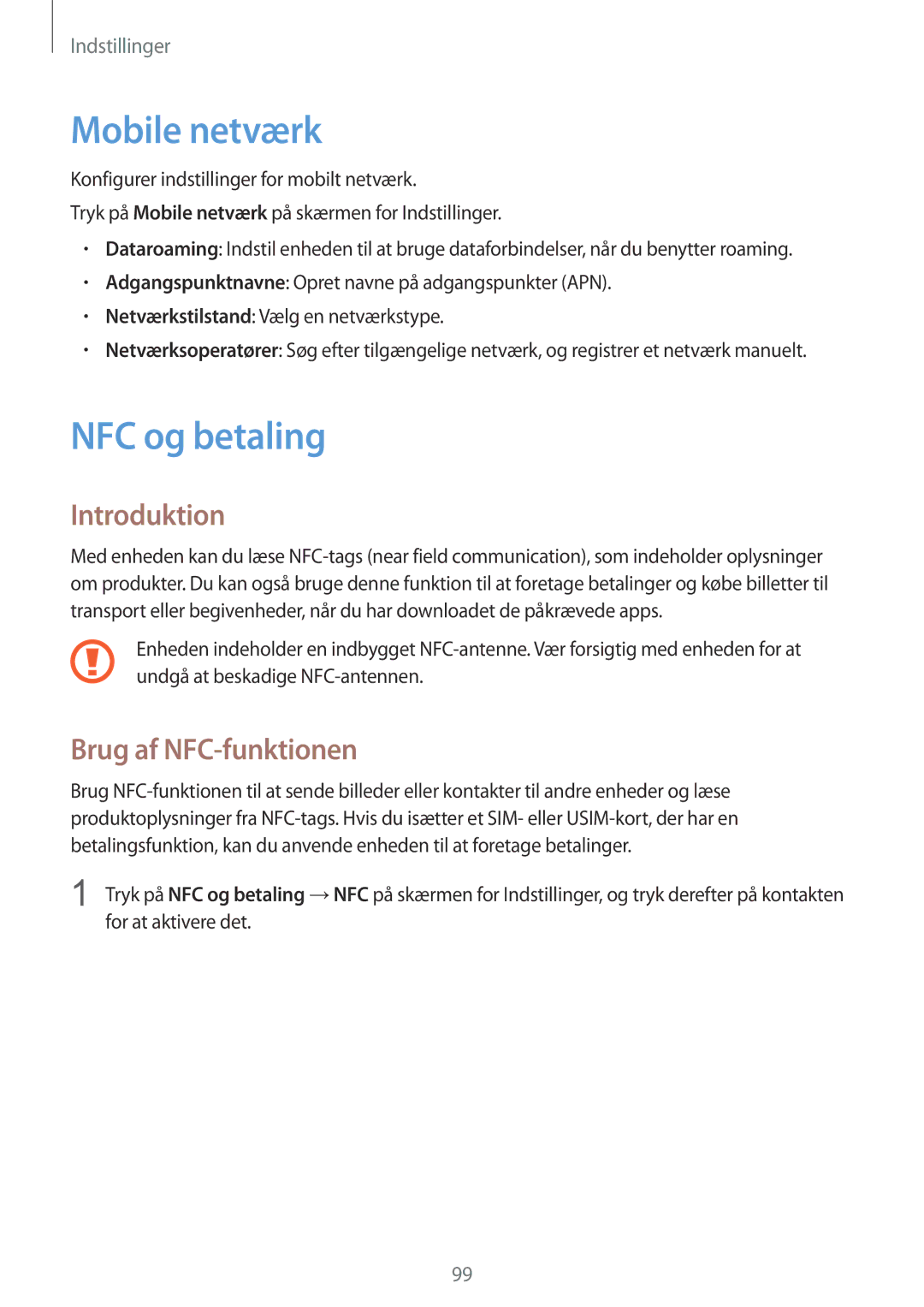 Samsung SM-G920FZKANEE, SM-G920FZBANEE, SM-G920FZWANEE manual Mobile netværk, NFC og betaling, Brug af NFC-funktionen 