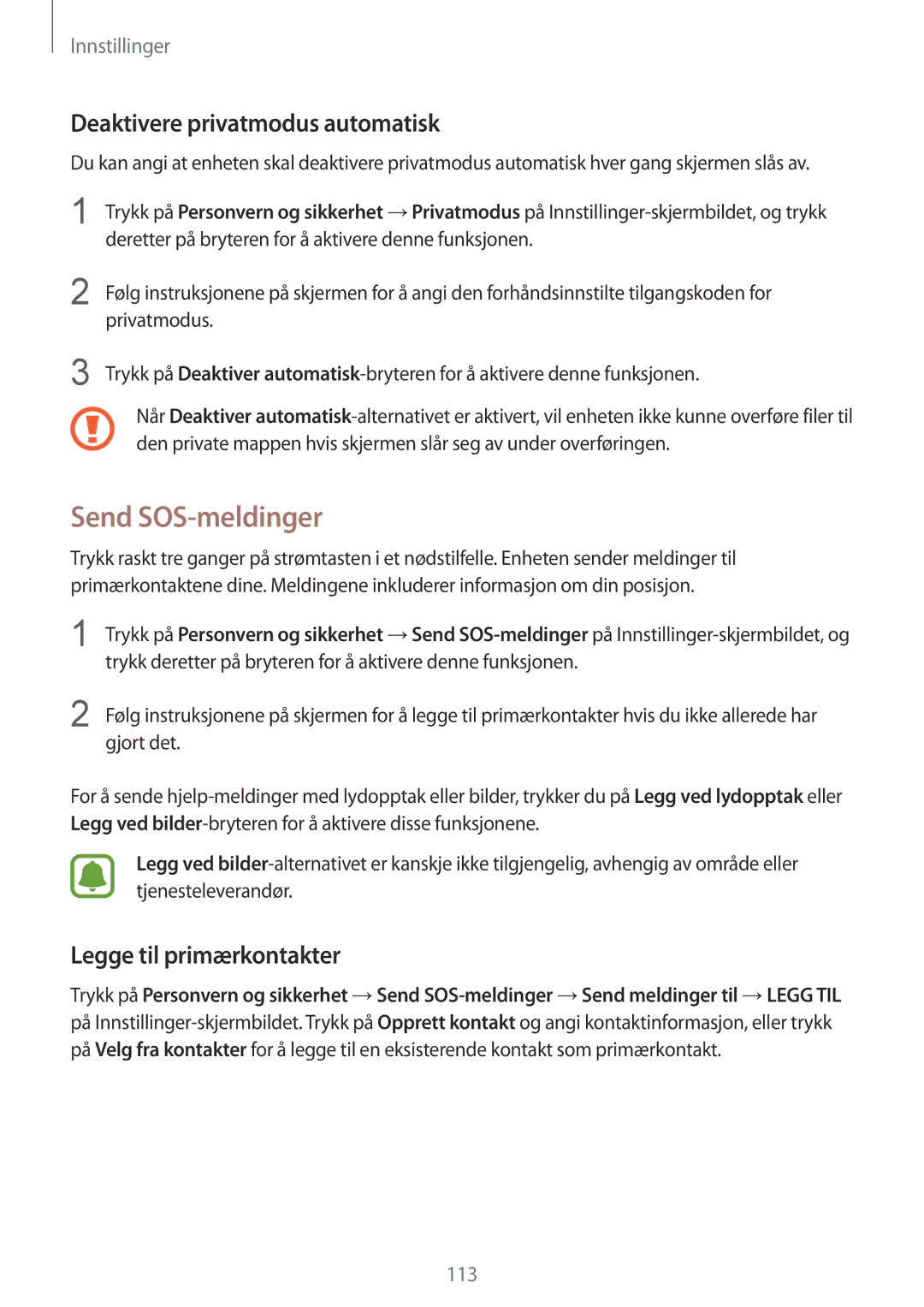 Samsung SM-G920FZDANEE, SM-G920FZBANEE Send SOS-meldinger, Deaktivere privatmodus automatisk, Legge til primærkontakter 