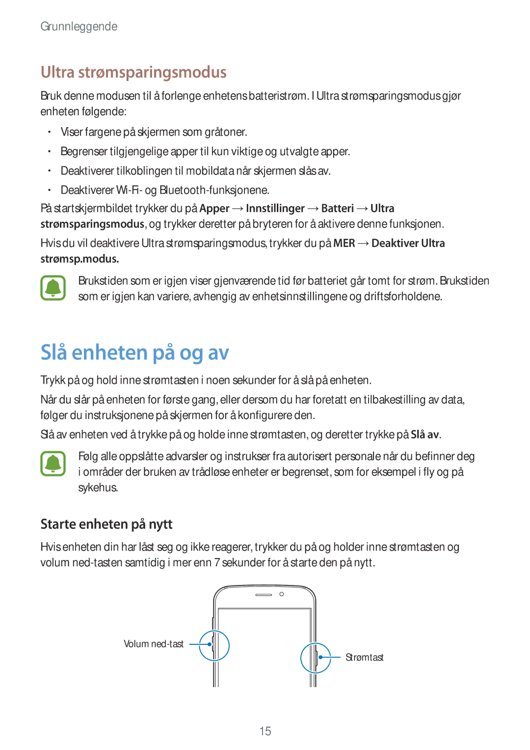 Samsung SM-G920FZKANEE manual Slå enheten på og av, Ultra strømsparingsmodus, Starte enheten på nytt, Strømsp.modus 