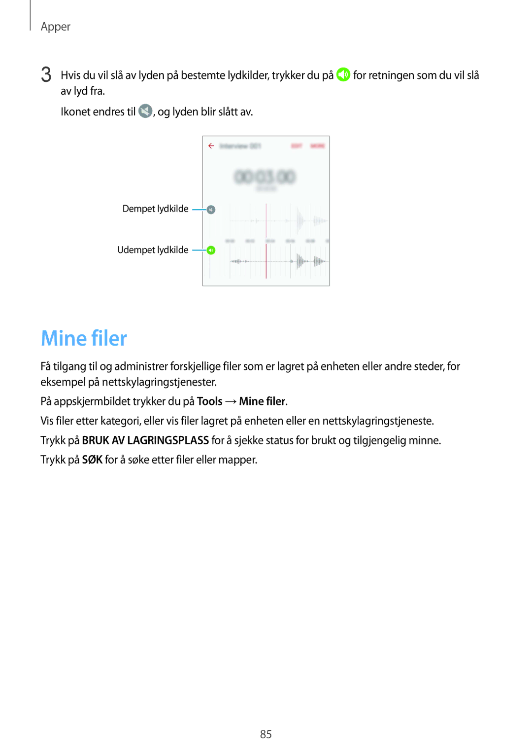 Samsung SM-G920FZWANEE, SM-G920FZBANEE, SM-G920FZKFNEE, SM-G920FZKANEE, SM-G920FZWFNEE, SM-G920FZDANEE manual Mine filer 