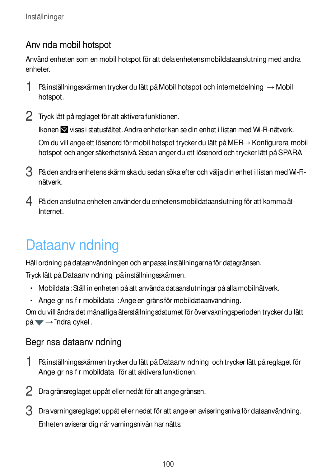 Samsung SM-G920FZWFNEE, SM-G920FZBANEE, SM-G920FZWANEE manual Dataanvändning, Använda mobil hotspot, Begränsa dataanvändning 