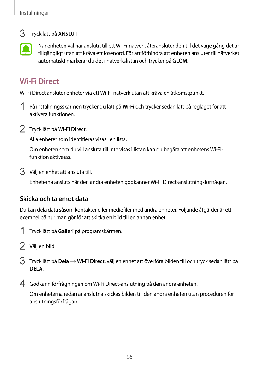 Samsung SM-G920FZBANEE, SM-G920FZWANEE, SM-G920FZKFNEE manual Wi-Fi Direct, Skicka och ta emot data, Tryck lätt på Anslut 