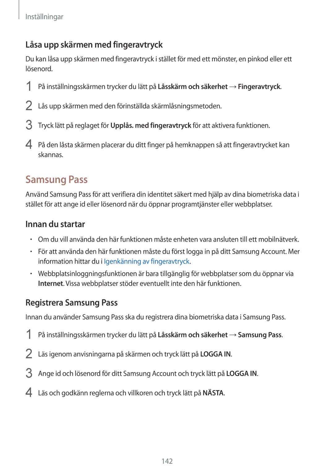 Samsung SM-G920FZWFNEE, SM-G920FZBANEE, SM-G920FZWANEE manual Låsa upp skärmen med fingeravtryck, Registrera Samsung Pass 