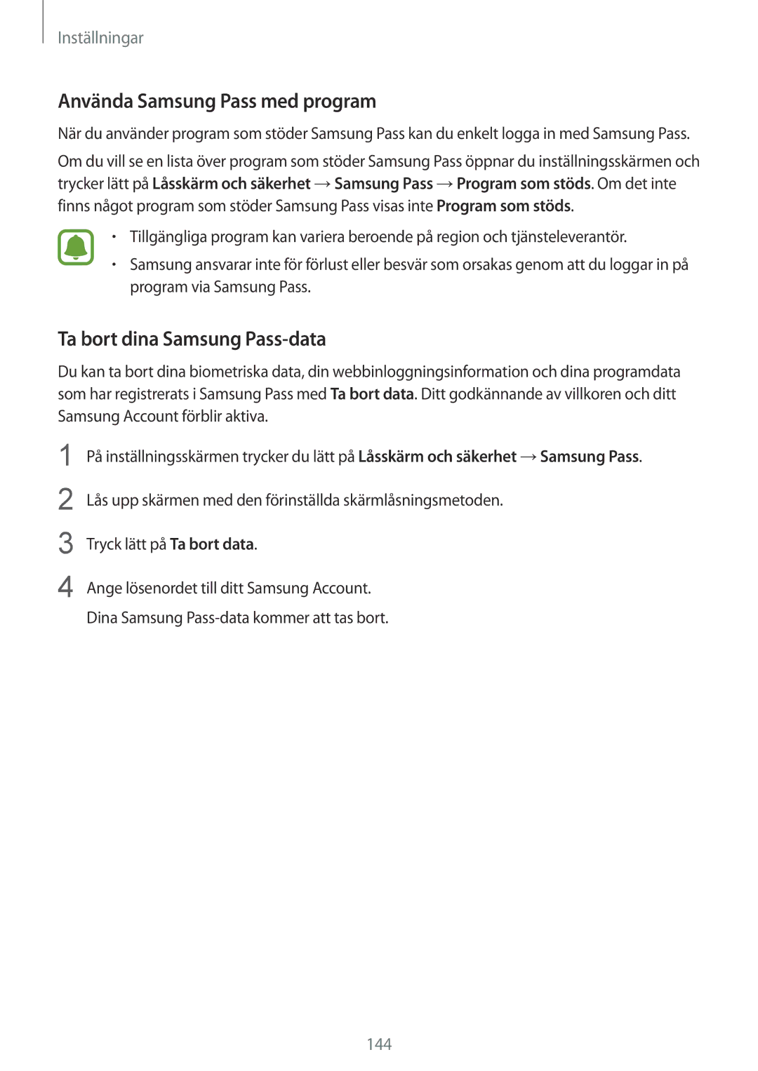 Samsung SM-G920FZBANEE, SM-G920FZWANEE, SM-G920FZKFNEE Använda Samsung Pass med program, Ta bort dina Samsung Pass-data 