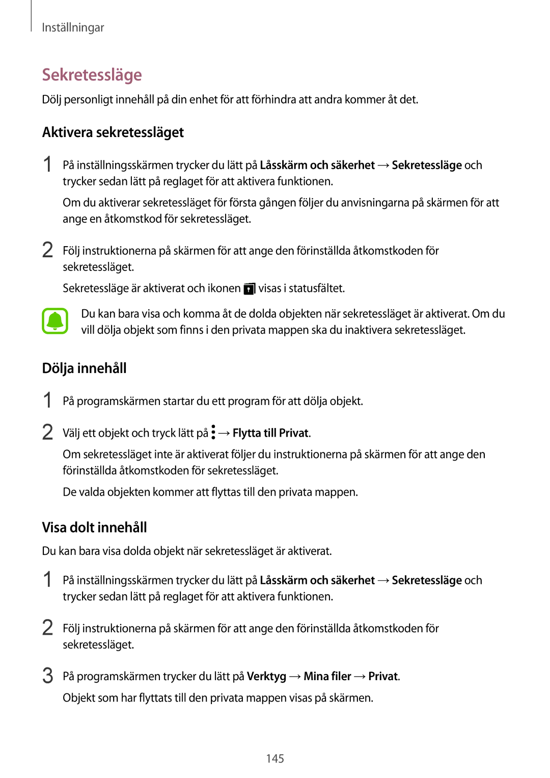 Samsung SM-G920FZWANEE, SM-G920FZBANEE manual Sekretessläge, Aktivera sekretessläget, Dölja innehåll, Visa dolt innehåll 