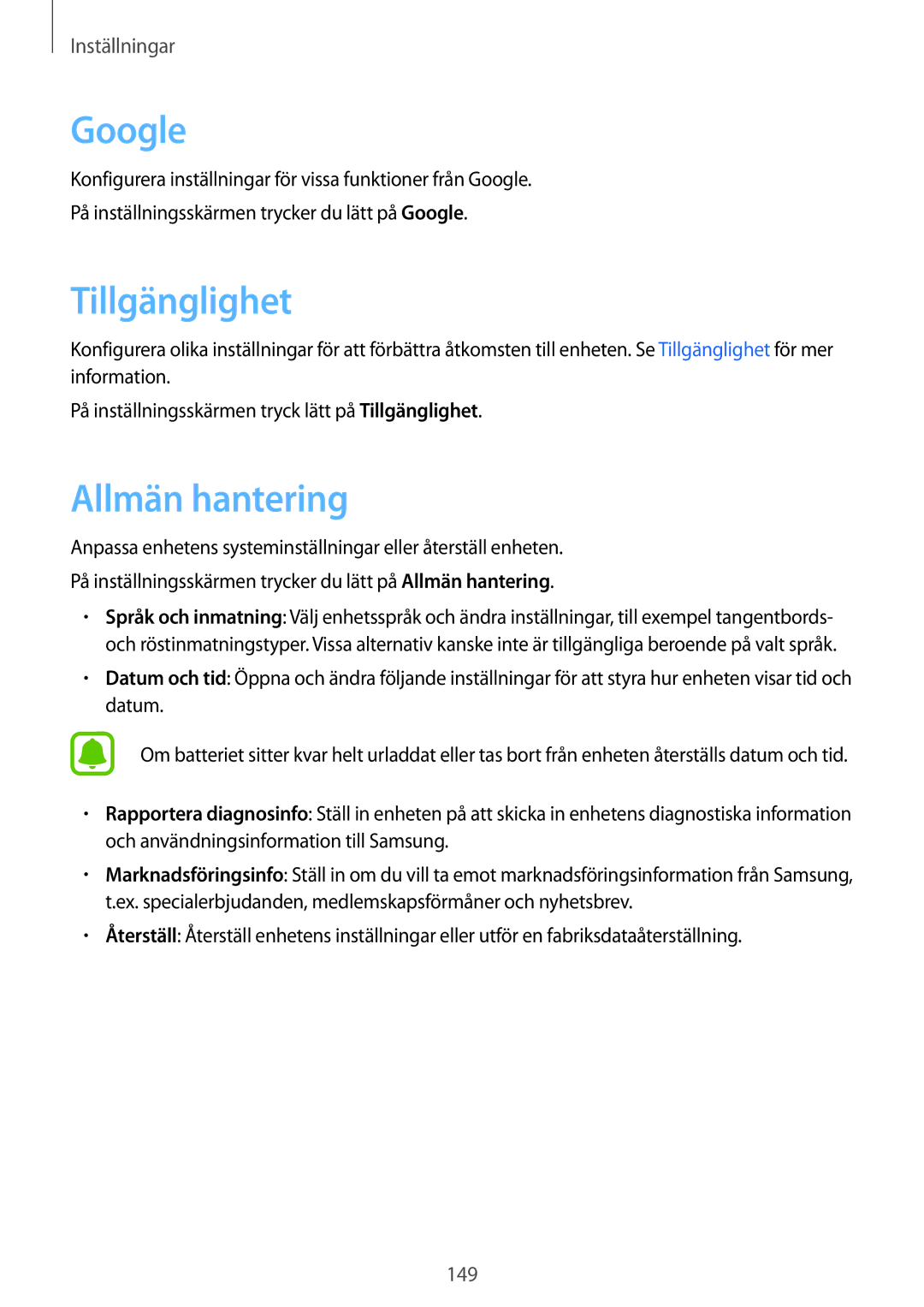 Samsung SM-G920FZDANEE, SM-G920FZBANEE, SM-G920FZWANEE, SM-G920FZKFNEE manual Google, Tillgänglighet, Allmän hantering 