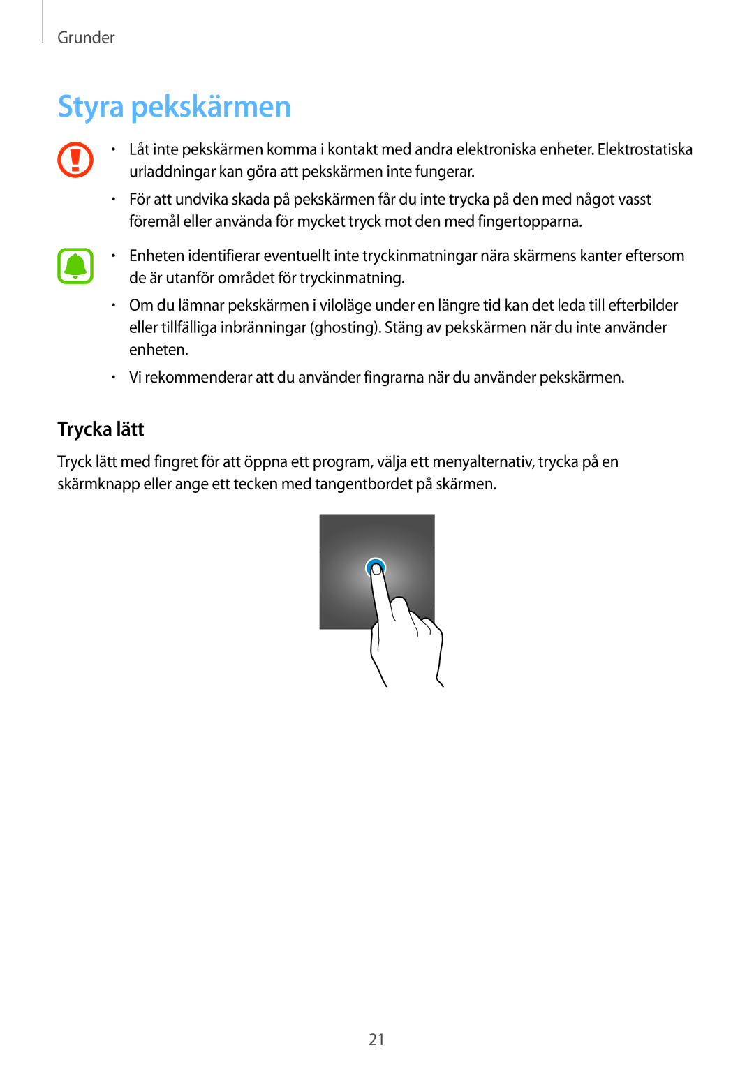 Samsung SM-G920FZKANEE, SM-G920FZBANEE, SM-G920FZWANEE, SM-G920FZKFNEE, SM-G920FZWFNEE manual Styra pekskärmen, Trycka lätt 