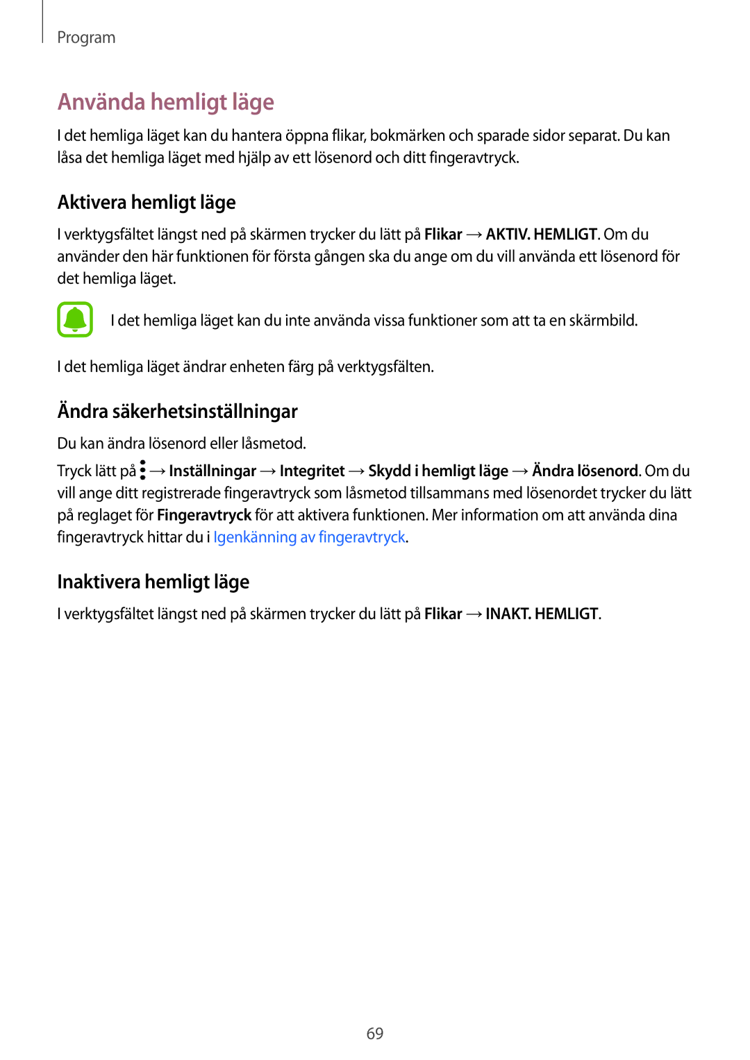 Samsung SM-G920FZKANEE Använda hemligt läge, Aktivera hemligt läge, Ändra säkerhetsinställningar, Inaktivera hemligt läge 