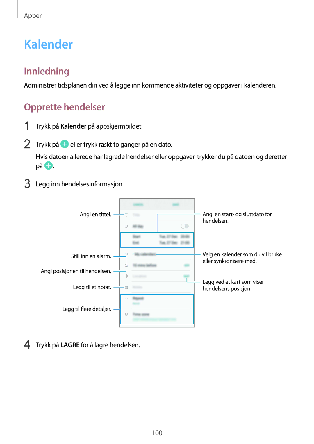 Samsung SM-G920FZWFNEE, SM-G920FZBANEE, SM-G920FZWANEE, SM-G920FZKFNEE, SM-G920FZKANEE manual Kalender, Opprette hendelser 