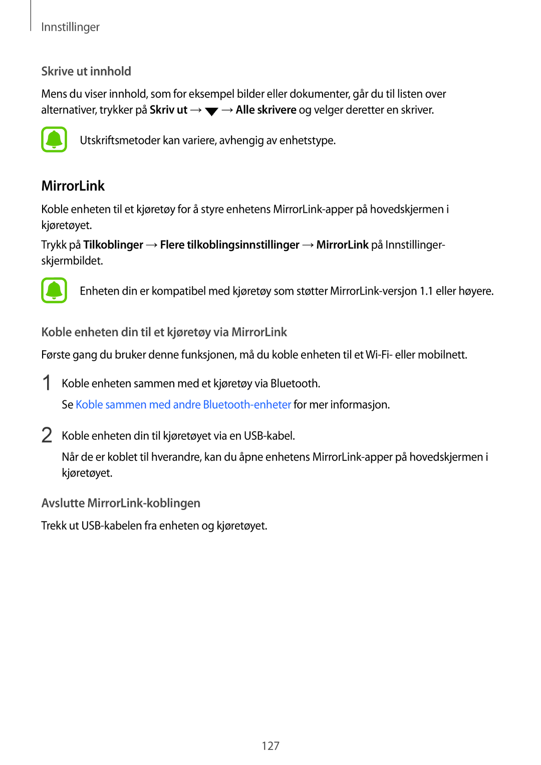 Samsung SM-G920FZWANEE, SM-G920FZBANEE manual Skrive ut innhold, Koble enheten din til et kjøretøy via MirrorLink 