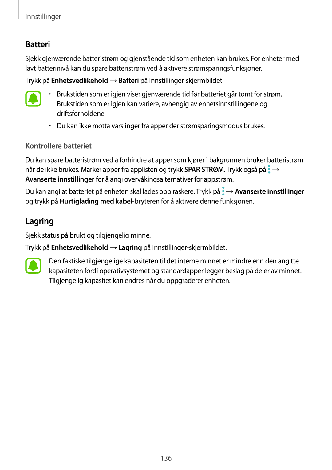 Samsung SM-G920FZWFNEE, SM-G920FZBANEE, SM-G920FZWANEE, SM-G920FZKFNEE manual Batteri, Lagring, Kontrollere batteriet 