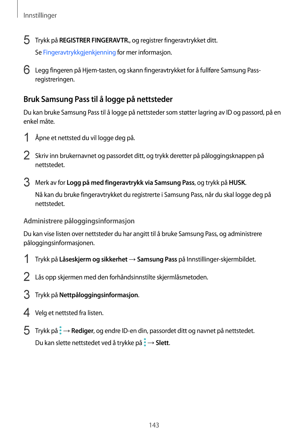 Samsung SM-G920FZDANEE, SM-G920FZBANEE Bruk Samsung Pass til å logge på nettsteder, Administrere påloggingsinformasjon 
