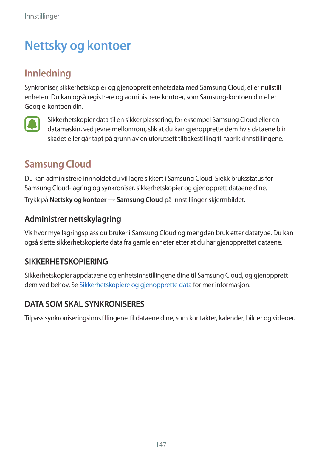 Samsung SM-G920FZKANEE, SM-G920FZBANEE, SM-G920FZWANEE manual Nettsky og kontoer, Samsung Cloud, Administrer nettskylagring 
