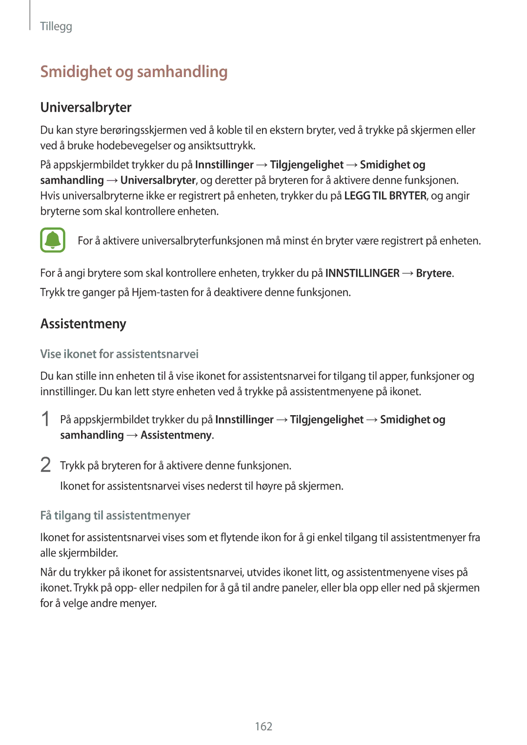 Samsung SM-G920FZBANEE manual Smidighet og samhandling, Universalbryter, Assistentmeny, Vise ikonet for assistentsnarvei 