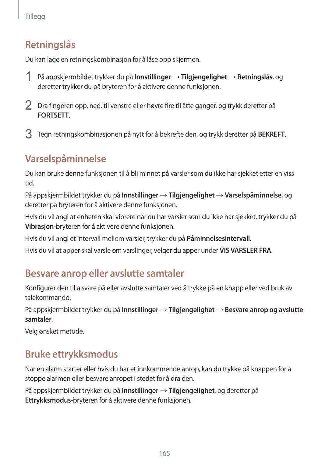 Samsung SM-G920FZKANEE manual Retningslås, Varselspåminnelse, Besvare anrop eller avslutte samtaler, Bruke ettrykksmodus 