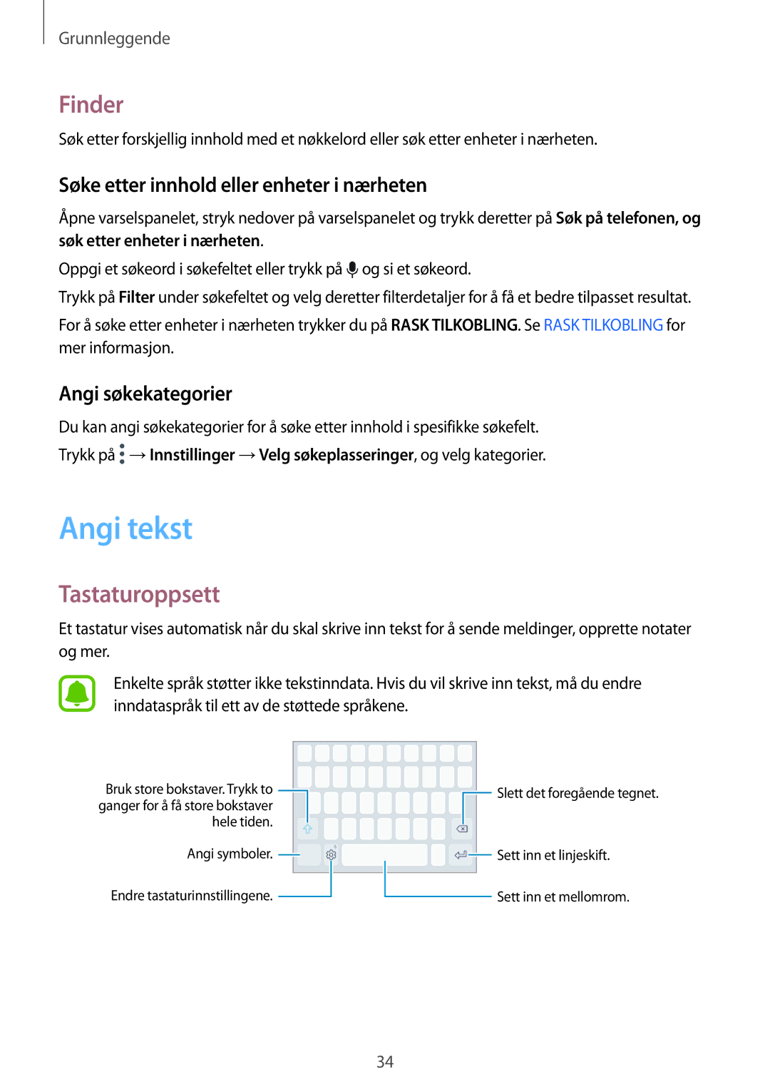 Samsung SM-G920FZWFNEE, SM-G920FZBANEE Angi tekst, Finder, Tastaturoppsett, Søke etter innhold eller enheter i nærheten 