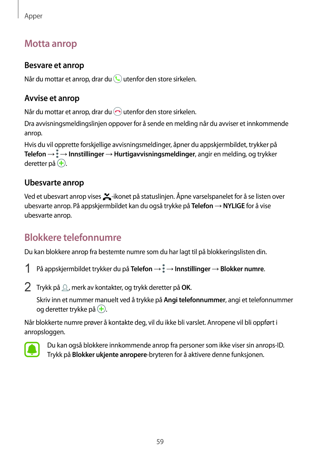 Samsung SM-G920FZDANEE manual Motta anrop, Blokkere telefonnumre, Besvare et anrop, Avvise et anrop, Ubesvarte anrop 