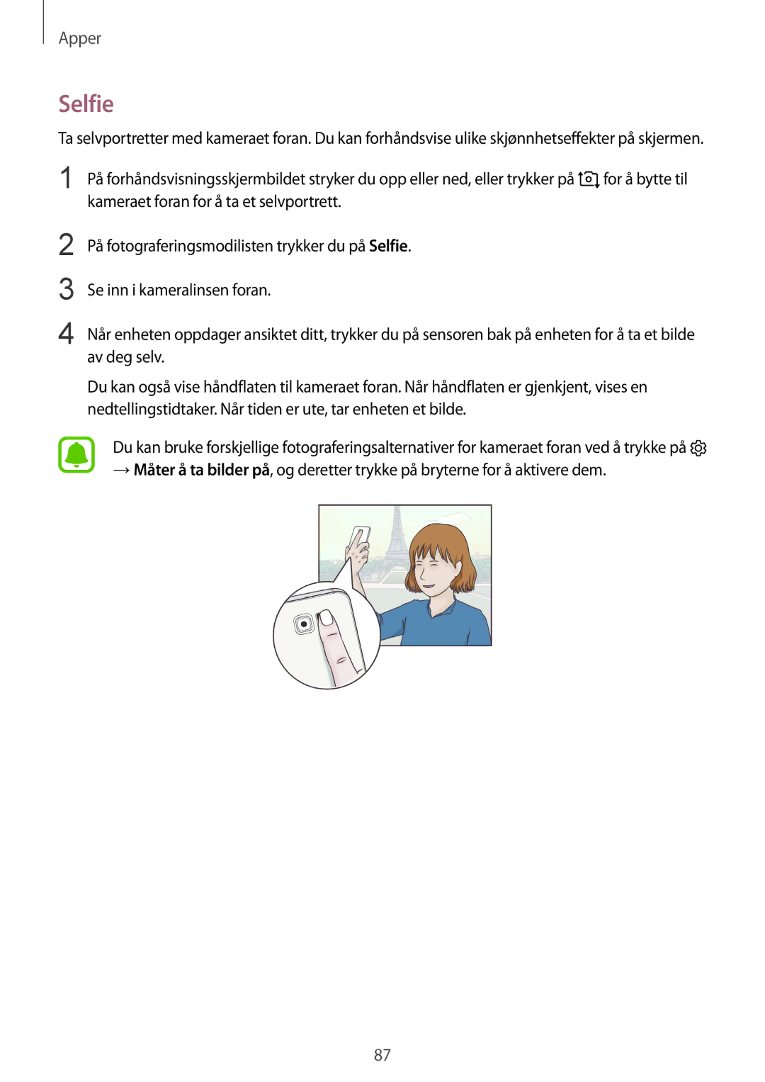 Samsung SM-G920FZKANEE, SM-G920FZBANEE, SM-G920FZWANEE, SM-G920FZKFNEE, SM-G920FZWFNEE, SM-G920FZDANEE manual Selfie 